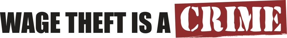 wage theft is a crime